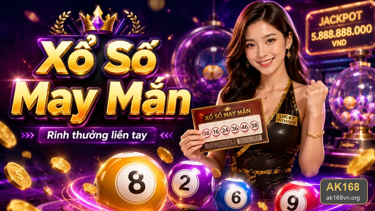 Xổ số AK168: Kết quả, vé số và cách kiểm tra thông tin – Thống kê lịch sử không phải dự đoán tương lai – ak168vn.org